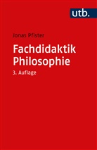 Jonas Pfister, Jonas (Dr.) Pfister - Fachdidaktik Philosophie