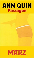 Claire-Louise Bennett, Ann Quin, Elisabeth Fetscher, Barbara Kalender - Passagen