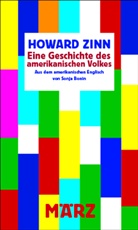 Norbert Finzsch, Howard Zinn, Sonja Bonin - Eine Geschichte des amerikanischen Volkes