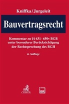 Stefan Bruinier u a, Günther Jansen u a, Jurgeleit, Andreas Jurgeleit, Rolf Kniffka - Bauvertragsrecht