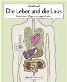 Mike Mandl, Bia Grabner - Die Leber und die Laus.