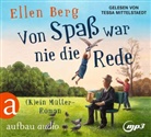 Ellen Berg, Tessa Mittelstaedt - Von Spaß war nie die Rede, 2 Audio-CD, 2 MP3 (Audio book)