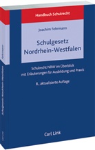 Joachim Fehrmann - Schulgesetz Nordrhein-Westfalen