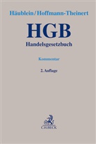 Ron Baer u a, Martin Häublein, Hoffmann-Theinert, Roland Hoffmann-Theinert - Handelsgesetzbuch