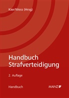 Roland Kier, Norbert Wess - Handbuch Strafverteidigung
