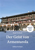 Beate Forsbach - Der Geist von Armentarola