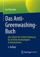 Kai Platschke - Das Anti-Greenwashing-Buch