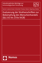 Tillmann Bartsch, Lena Deyerling, Robert Küster, Nora Labarta Greven, Schierholt, Johanna Schierholt... - Evaluierung der Strafvorschriften zur Bekämpfung des Menschenhandels (§§ 232 bis 233a StGB)