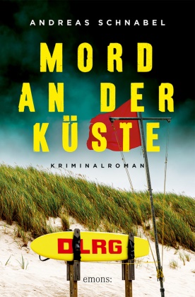 Andreas Schnabel - Mord an der Küste - Kriminalroman