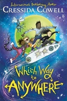 Cressida Cowell, Cowell Cressida - Which Way to Anywhere