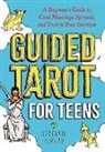 Stefanie Caponi - Guided Tarot for Teens