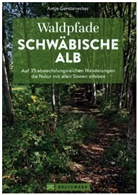 Antje Gerstenecker - Waldpfade Schwäbische Alb