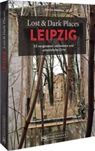 Marius Mechler - Lost & Dark Places Leipzig
