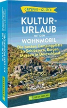 Corinna Harder - Camperglück  Kultur-Urlaub mit dem Wohnmobil
