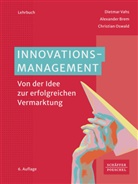 Alexander Brem, Christian Oswald, Dietmar Vahs - Innovationsmanagement