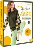 Janne Graf - Wir stricken Kuschel-Pullover