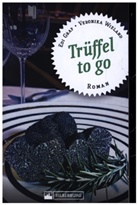 Edi Graf, Veronika Wieland - Trüffel to go
