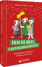 Bernhard Bitterwolf, Edi Graf - Frai de heit, s isch Weihnachdszeit