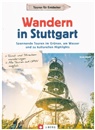 Arndt Spieth - Wandern in Stuttgart