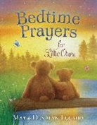 Denalyn Lucado, Max Lucado, Max/ Lucado Lucado, Lisa Alderson - Bedtime Prayers for Little Ones
