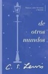 C. S. Lewis - De otros mundos