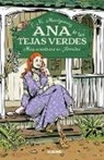 Maria Llovet, Lucy Maud Montgomery, ANA ISABEL SÁNCHEZ - Más aventuras en Avonlea (Edición Ilustrada) / Anne of Avonlea (Ilustrated Editi on)