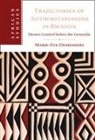 Marie-Eve Desrosiers, Marie-Eve (University of Ottawa) Desrosiers - Trajectories of Authoritarianism in Rwanda