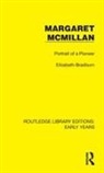 Elizabeth Bradburn, Bradburn Elizabeth - Margaret Mcmillan