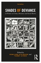 Rowland (University of Sheffield Atkinson, Rowland Ayres Atkinson, Rowland Atkinson, Atkinson Rowland, Tammy Ayres - Shades of Deviance