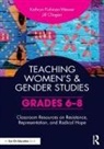 Jill Clingan, Kathryn Fishman-Weaver, Kathryn Clingan Fishman-Weaver - Teaching Womens and Gender Studies