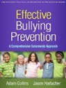 Adam Collins, Jason Harlacher - Effective Bullying Prevention