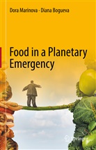 Diana Bogueva, Dora Marinova - Food in a Planetary Emergency