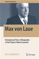 Jost Lemmerich - Max von Laue