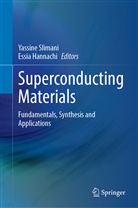 Hannachi, Essia Hannachi, Yassine Slimani - Superconducting Materials