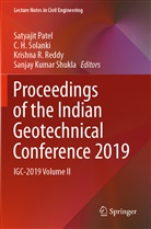 C H Solanki, Satyajit Patel, Krishna R Reddy et al, Krishna R. Reddy, Sanjay Kumar Shukla, C. H. Solanki - Proceedings of the Indian Geotechnical Conference 2019