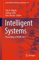 Xiao-Zhi Gao, Srinivas Sethi, Siba K. Udgata - Intelligent Systems