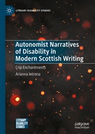 Arianna Introna - Autonomist Narratives of Disability in Modern Scottish Writing