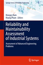 Pham, Hoang Pham, Mangey Ram - Reliability and Maintainability Assessment of Industrial Systems