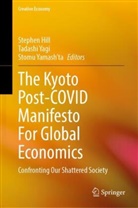Stephen Hill, Tadashi Yagi, Stomu Yamash¿ta, Stomu Yamashta, Stomu Yamash'ta - The Kyoto Post-COVID Manifesto For Global Economics