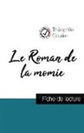 Théophile Gautier - Le Roman de la momie de Théophile Gautier (fiche de lecture et analyse complète de l'oeuvre)