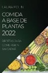 Laura Polin - COMIDA A BASE DE PLANTAS 2022