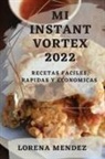 Lorena Mendez - MI INSTANT VORTEX 2022