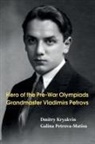 Dmitry Kryakvin, Galina Petrova-Matisa - Hero of the Pre-War Olympiads