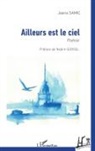 Jasna Samic - Ailleurs est le ciel