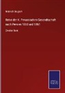 Heinrich Brugsch - Reise der K. Preussischen Gesandtschaft nach Persien 1860 und 1861