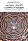 Sinan Canan, George Orwell, Kemal Öztürk, Cemalnur Sargut, Nevzat Tarhan - Hayvan Ciftligi ve Okuma Rehberi