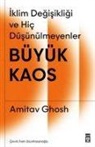 Amitav Ghosh - Büyük Kaos