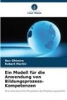 Nav Ghimire, Robert Martin - Ein Modell für die Anwendung von Bildungsprozess-Kompetenzen