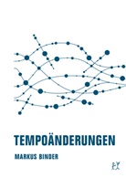 Markus Binder - Tempo&auml;nderungen