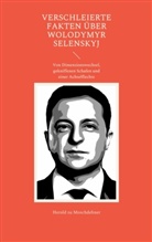 Herold Zu Moschdehner - Verschleierte Fakten über Wolodymyr Selenskyj